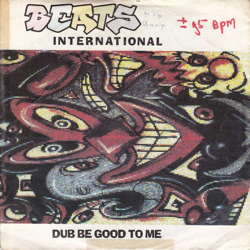 Cover Beats International - Dub Be Good To Me (7, Single) Schallplatten Ankauf