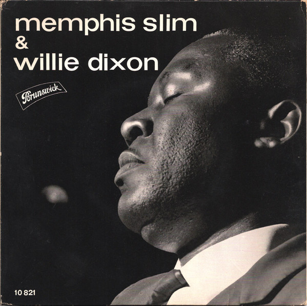 Cover Memphis Slim / Willie Dixon - Memphis Slim & Willie Dixon (7, EP, Mono) Schallplatten Ankauf