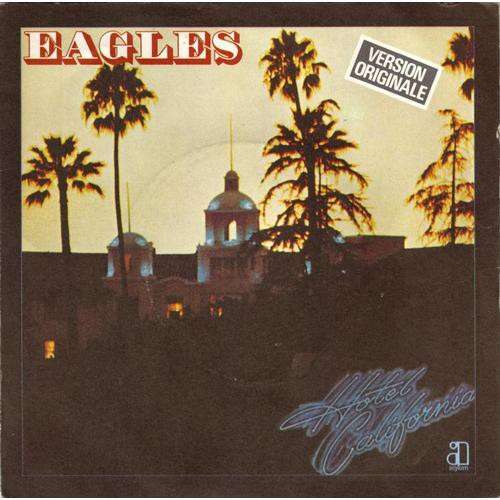 Cover Eagles - Hotel California (7, Single) Schallplatten Ankauf