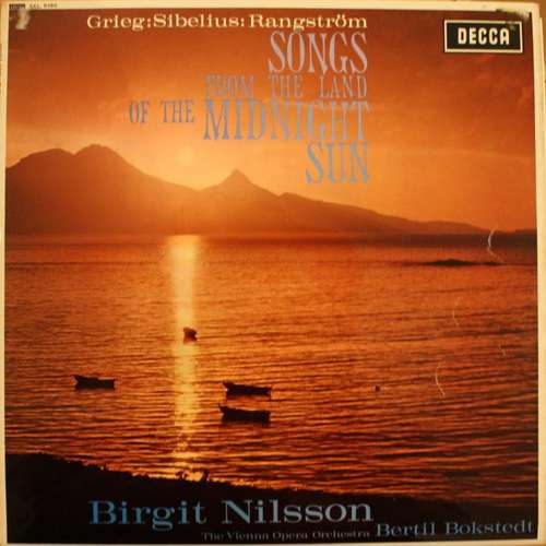 Cover Birgit Nilsson, The Vienna Opera Orchestra*, Bertil Bokstedt, Grieg* : Sibelius* : Rangström* - Songs From The Land Of The Midnight Sun (LP, RE) Schallplatten Ankauf