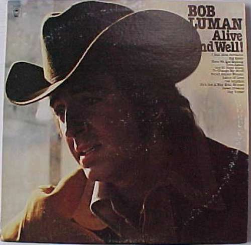 Cover Bob Luman - Alive And Well! (LP) Schallplatten Ankauf