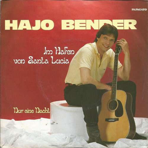 Bild Hajo Bender - Im Hafen Von Santa Lucia (7, Single) Schallplatten Ankauf