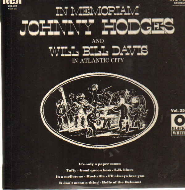 Bild Johnny Hodges and Will Bill Davis* - In Memoriam Johnny Hodges and Will Bill Davis in Atlantic City (LP, Album, RE) Schallplatten Ankauf