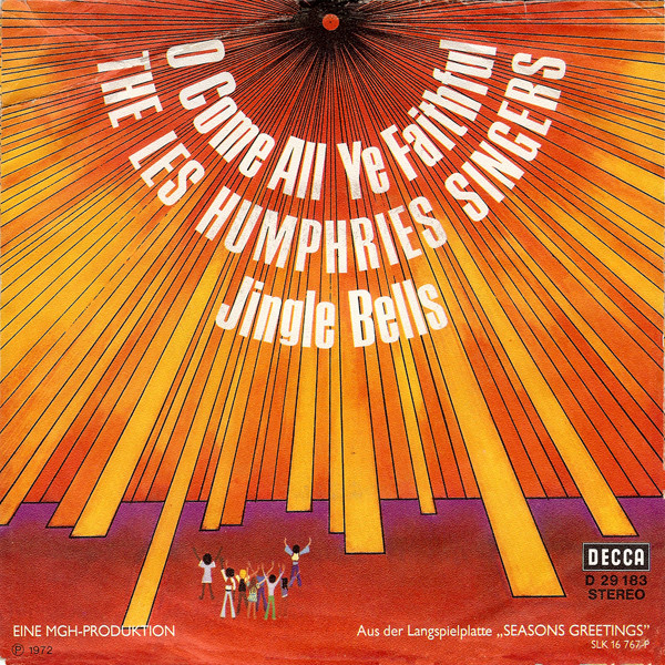 Cover The Les Humphries Singers* - O Come All Ye Faithful / Jingle Bells (7, Single) Schallplatten Ankauf