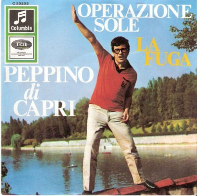 Cover Peppino Di Capri - Operazione Sole / La Fuga (7) Schallplatten Ankauf
