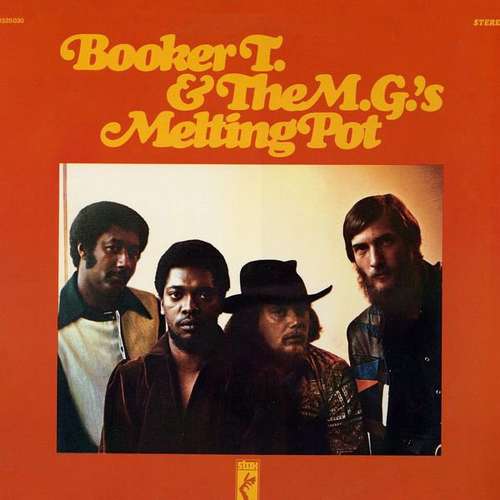 Cover Booker T. & The M.G.'s* - Melting Pot (LP, Album) Schallplatten Ankauf