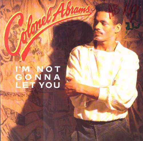 Bild Colonel Abrams - I'm Not Gonna Let You (12) Schallplatten Ankauf