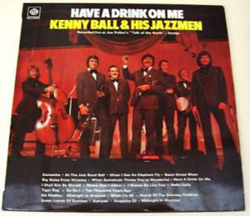 Cover Kenny Ball & His Jazzmen* - Have A Drink On Me (LP, Album) Schallplatten Ankauf