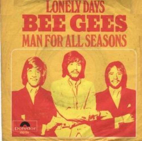 Cover Bee Gees - Lonely Days / Man For All Seasons (7, Single, Mono) Schallplatten Ankauf