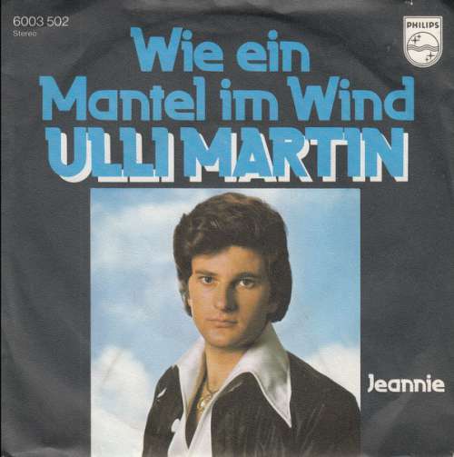 Cover Ulli Martin - Wie Ein Mantel Im Wind (7, Single) Schallplatten Ankauf