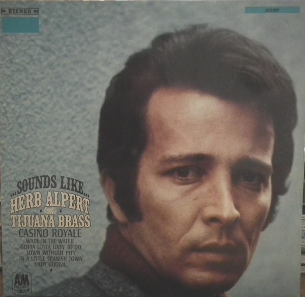 Cover Herb Alpert & The Tijuana Brass - Sounds Like... (LP, Album) Schallplatten Ankauf