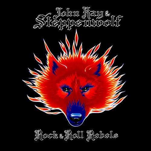 Cover John Kay & Steppenwolf - Rock & Roll Rebels (LP, Album) Schallplatten Ankauf