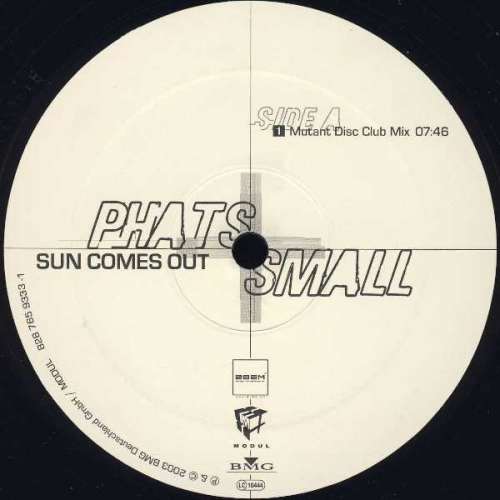 Cover Phats & Small - Sun Comes Out (12) Schallplatten Ankauf