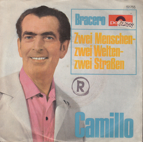 Cover Camillo* - Bracero (7, Single, Mono) Schallplatten Ankauf