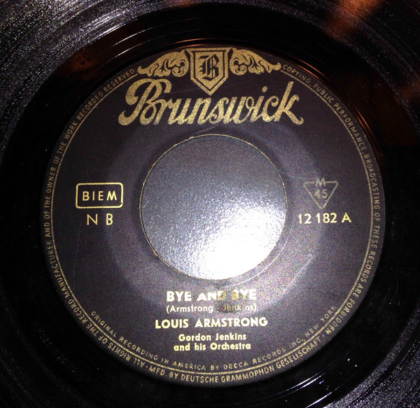 Cover Louis Armstrong - Bye And Bye / Pretty Little Missy (7) Schallplatten Ankauf