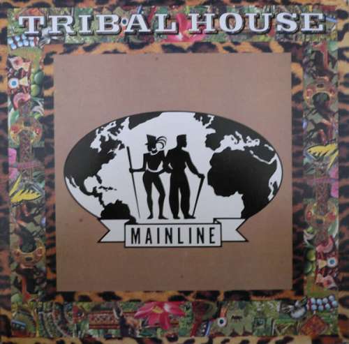 Cover Tribal House - Mainline (12) Schallplatten Ankauf