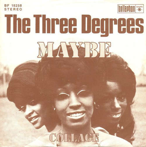 Cover The Three Degrees - Maybe / Collage (7, Single) Schallplatten Ankauf