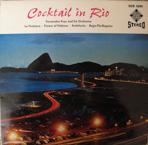 Cover Fernandez Pray And His Orchestra* - Cocktail In Rio (7, EP) Schallplatten Ankauf