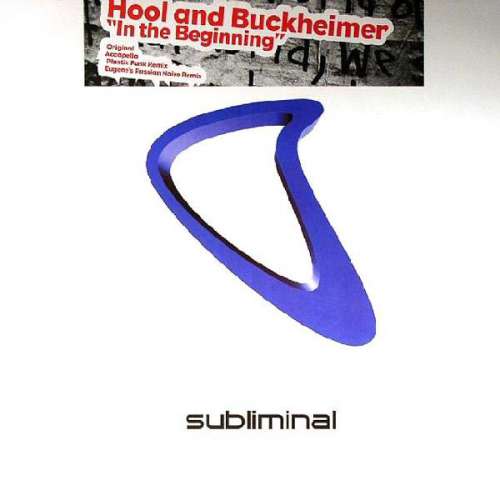 Cover Hool* and Buckheimer* - In The Beginning (12) Schallplatten Ankauf