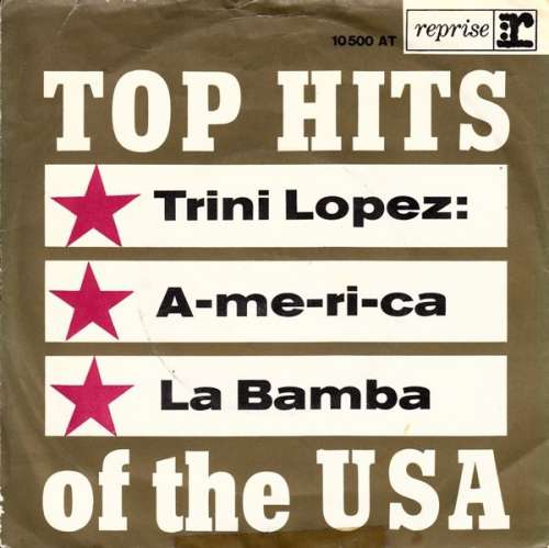 Bild Trini Lopez - A-me-ri-ca / La Bamba (7, Single, Mono) Schallplatten Ankauf