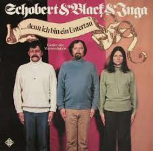 Cover Schobert & Black & Inga - ...denn ich bin ein Untertan – Lieder der Vorrevolution (LP, Album) Schallplatten Ankauf