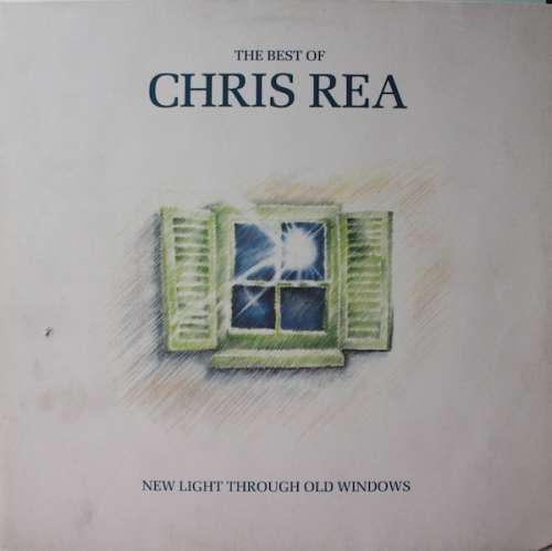 Cover Chris Rea - New Light Through Old Windows (The Best Of Chris Rea) (LP, Comp) Schallplatten Ankauf