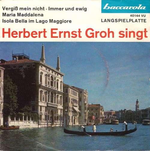 Cover Herbert Ernst Groh - Vergiß Mein Nicht (7, EP) Schallplatten Ankauf