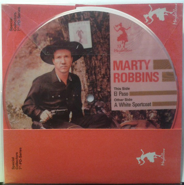 Cover Marty Robbins - El Paso / A White Sportscoat (7, Single, Ltd, Pic, S/Edition) Schallplatten Ankauf