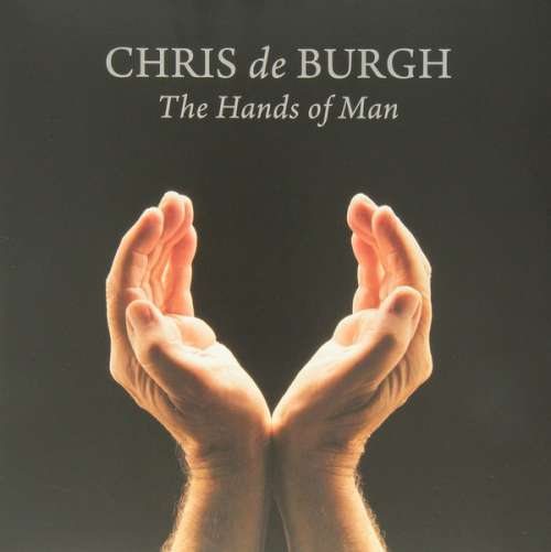 Cover Chris de Burgh - The Hands Of Man (LP, Album) Schallplatten Ankauf