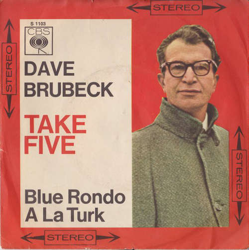 Cover Dave Brubeck* - Take Five / Blue Rondo A La Turk (7, Single, RE) Schallplatten Ankauf