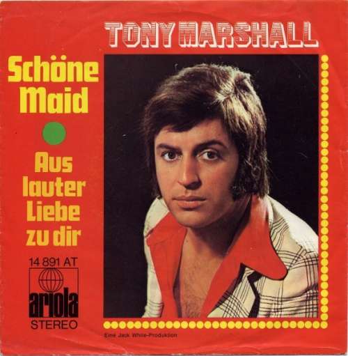 Bild Tony Marshall - Schöne Maid (7, Single) Schallplatten Ankauf