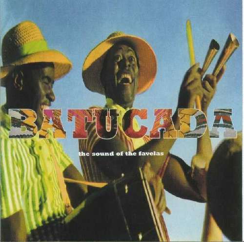 Cover Batucada: The Sound Of The Favelas Schallplatten Ankauf