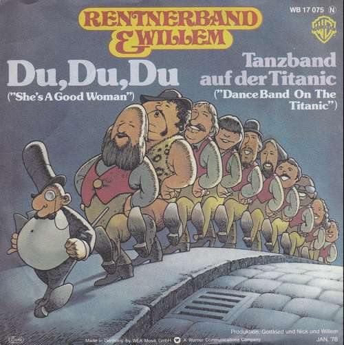 Cover Rentnerband & Willem (2) - Du, Du, Du (She's A Good Woman) (7, Single) Schallplatten Ankauf