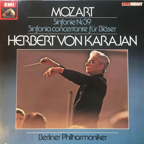 Cover Mozart* / Herbert von Karajan, Berliner Philharmoniker - Sinfonie Nr. 39, Sinfonia Concertante Für Bläser Für Flöte, Harfe Und Orchester C-dur KV 299 (LP, Album) Schallplatten Ankauf