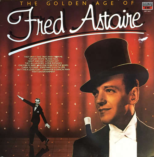Cover Fred Astaire - The Golden Age Of Fred Astaire (LP, Comp, RE) Schallplatten Ankauf