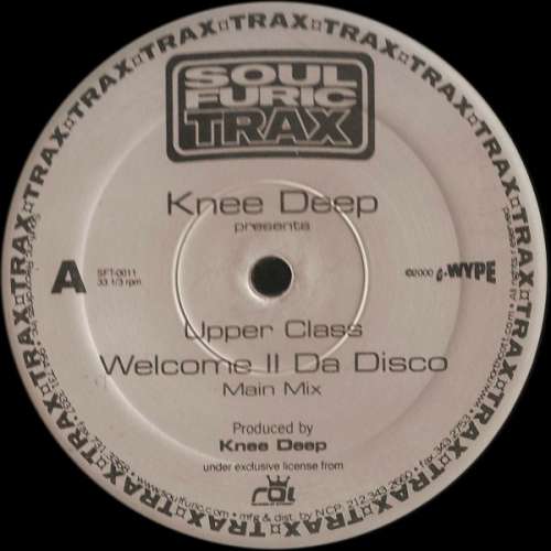 Cover Knee Deep Presents Upper Class - Welcome II Da Disco (12) Schallplatten Ankauf