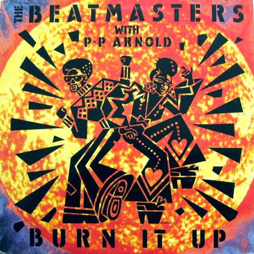 Cover The Beatmasters With P◦P Arnold* - Burn It Up (12) Schallplatten Ankauf