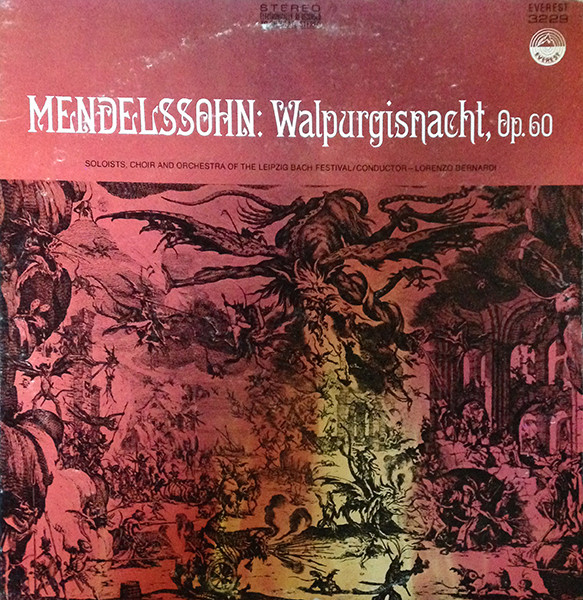 Cover Soloists, Choir And Orchestra Of The Leipzig Bach Festival - Mendelssohn: Walpurgisnacht, Op. 60 (LP) Schallplatten Ankauf