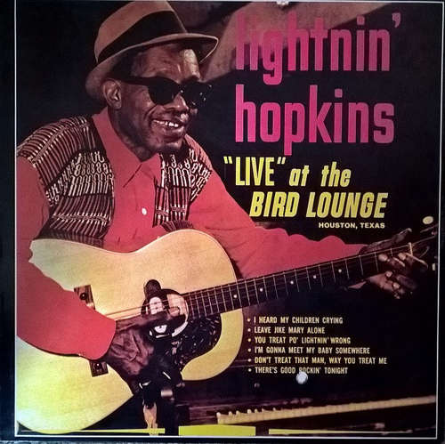 Cover Lightnin' Hopkins - Live At The Bird Lounge (LP, Album, Mono, RE) Schallplatten Ankauf
