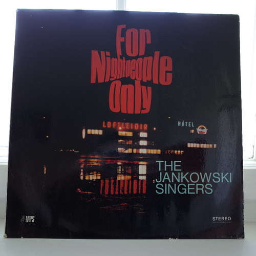 Cover The Jankowski Singers* - For Nightpeople Only (LP, Album) Schallplatten Ankauf