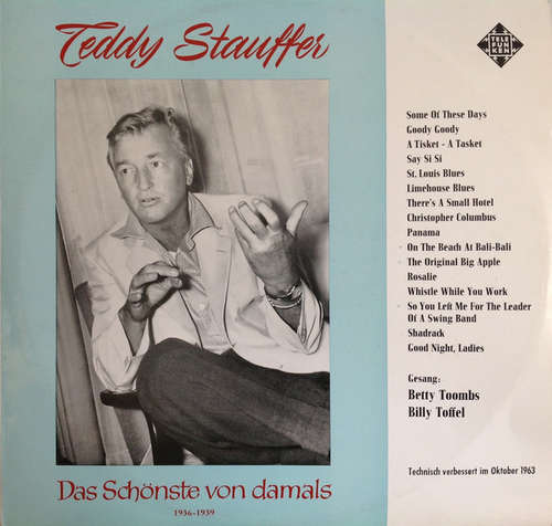 Cover Teddy Stauffer - Das Schönste Von Damals (1936-1939) (LP, Comp) Schallplatten Ankauf