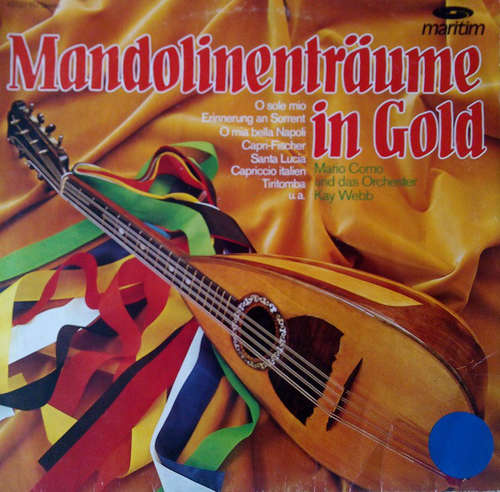 Cover Mario Como, Orchester Kay Webb - Mandolineträume In Gold (LP, Album) Schallplatten Ankauf