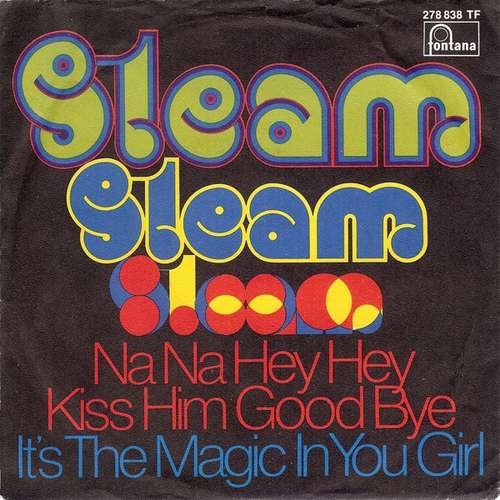 Cover Steam - Na Na Hey Hey Kiss Him Goodbye (7, Single, Mono) Schallplatten Ankauf