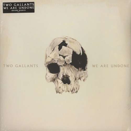 Cover Two Gallants - We Are Undone (LP, Album, Mar + CD, Album) Schallplatten Ankauf