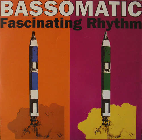 Cover Bassomatic - Fascinating Rhythm (12) Schallplatten Ankauf