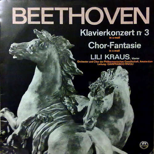 Bild Beethoven*, Orchester* Und Chor Der Philharmonischen Gesellschaft, Amsterdam*, Gianfranco Rivoli - Klavierkonzert Nr. 3 / Chor-Fantasie (LP, Mono) Schallplatten Ankauf