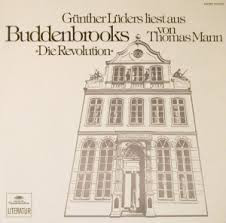 Cover Günther Lüders - Günther Lüders Liest Aus Buddenbrooks Von Thomas Mann „Die Revolution“ (LP, Album) Schallplatten Ankauf