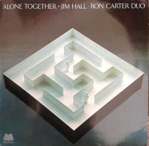 Cover Jim Hall / Ron Carter Duo - Alone Together (LP, Album) Schallplatten Ankauf