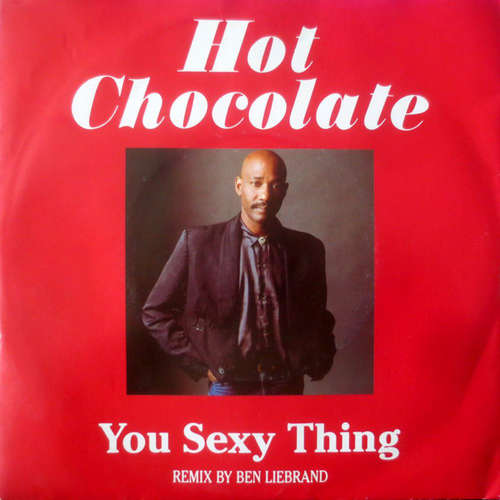 Cover Hot Chocolate - You Sexy Thing - Remix By Ben Liebrand (7, Single) Schallplatten Ankauf