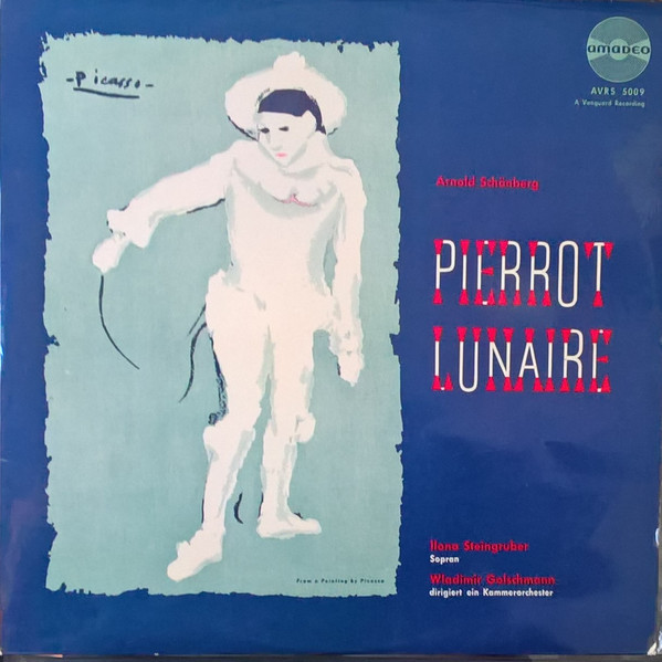 Cover Arnold Schönberg*, Ilona Steingruber, Vladimir Golschmann - Pierrot Lunaire (LP, Album) Schallplatten Ankauf